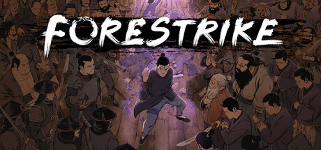 Forestrike — 預視武宗